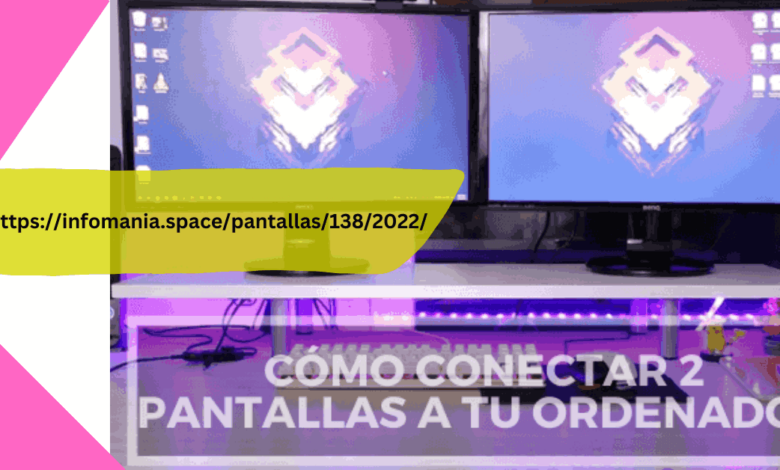 httpsinfomania.spacepantallas1382022